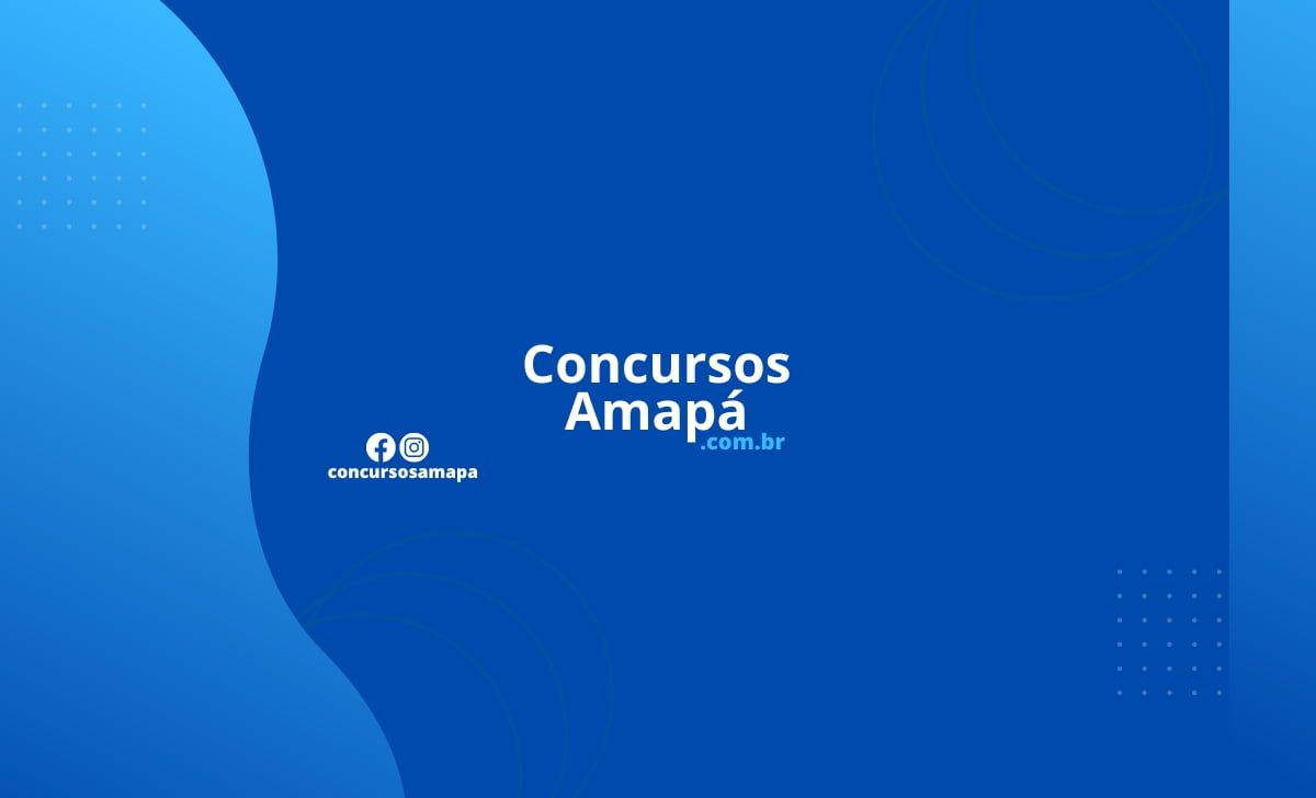 Arquivo de Concurso Público - Concursos Amapá